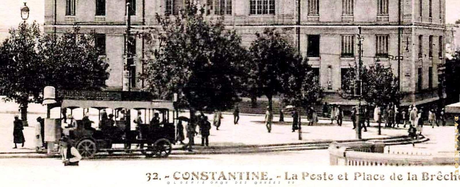 2801- Constantine - Place de la Breche - Poste2 - 1933.jpg